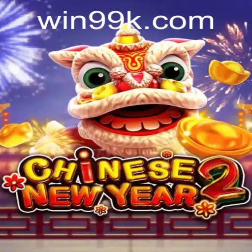 Discover the Excitement of CHINESENEWYEAR2: A Game of Celebration and Strategy